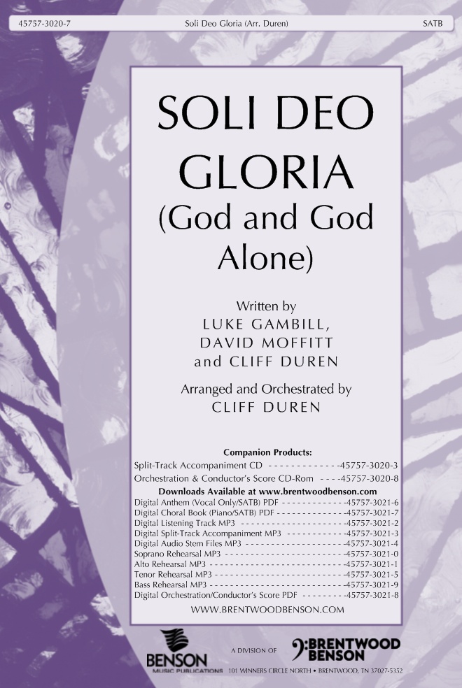 Soli Deo Gloria (God and God Alone)