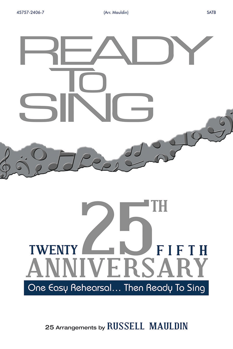 Ready to Sing 25th Anniversary Collection