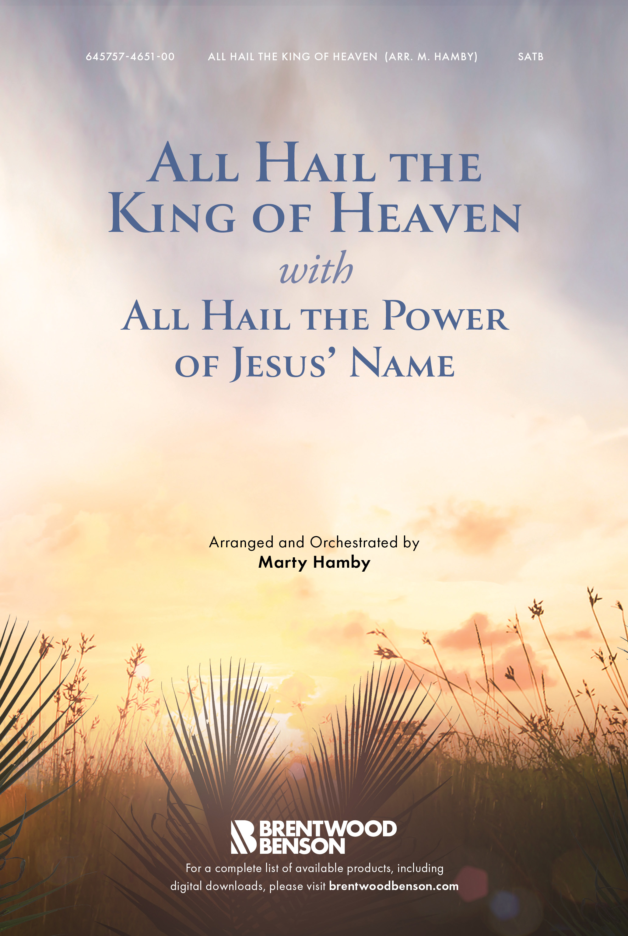 All Hail the King of Heaven with All Hail the Power of Jesus' Name