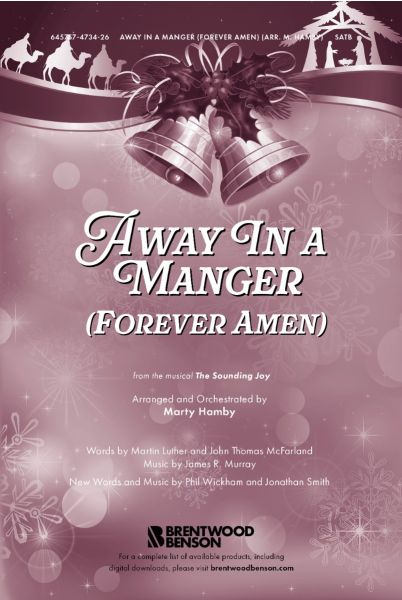 Away In A Manger (Forever Amen)