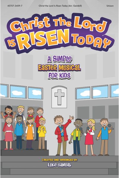 Christ The Lord Is Risen Today