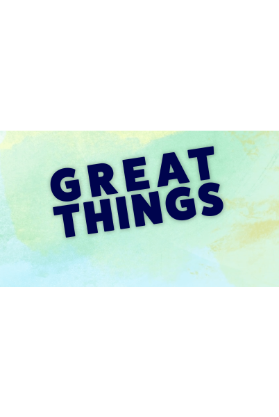 Great Things