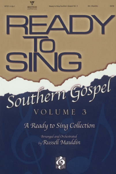 Ready To Sing Southern Gospel Volume 3