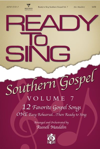 Ready To Sing Southern Gospel Volume 7