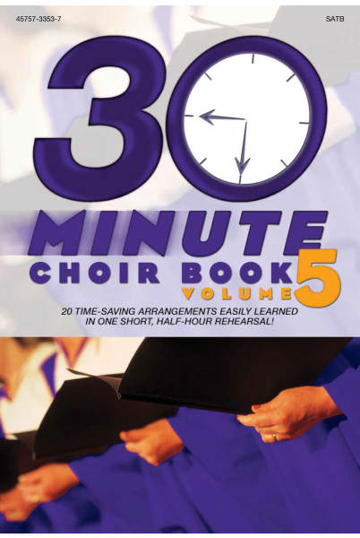 30-Minute Choir Book, Vol. 5