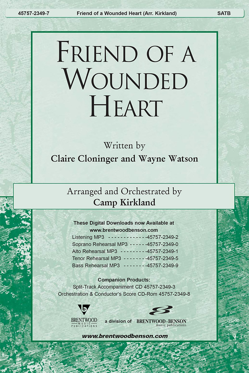 Friend of a Wounded Heart