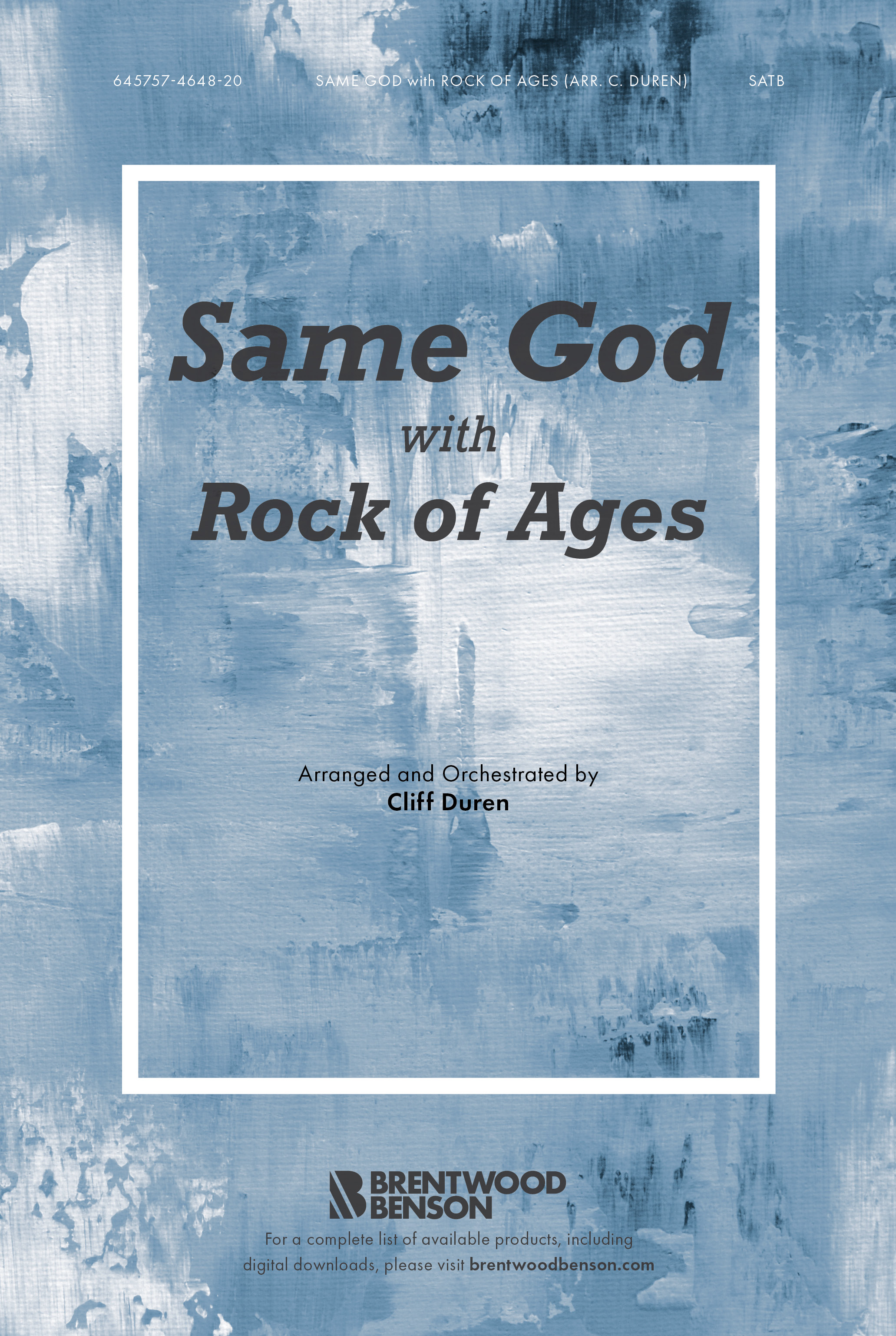Same God with Rock of Ages